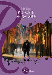 Più forte del sangue