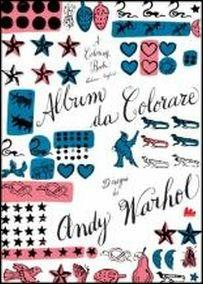 Album da colorare Andy Warhol  - Libro Gallucci 2016 | Libraccio.it