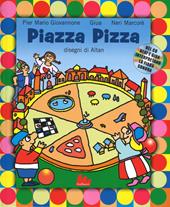 Piazza Pizza. Ediz. a colori. Con CD Audio