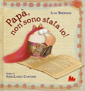 Papà, non sono stata io! Ediz. a colori - Ilan Brenman - Libro Gallucci 2017, Illustrati | Libraccio.it
