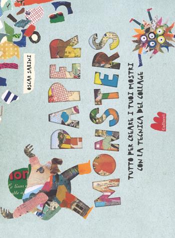 Paper monsters. Ediz. a colori - Oscar Sabini - Libro Gallucci 2017 | Libraccio.it