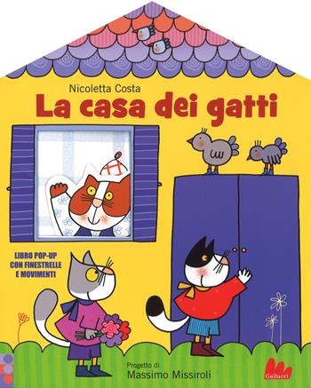 La casa dei gatti. Libro pop-up. Ediz. a colori - Nicoletta Costa - Libro Gallucci 2017 | Libraccio.it
