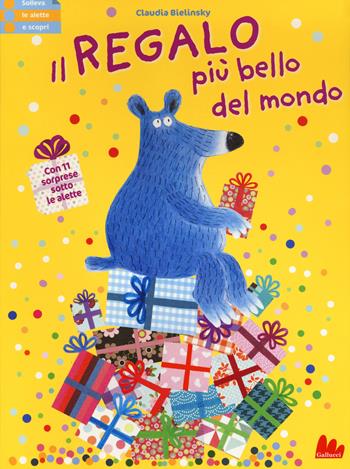 Il regalo più bello del mondo. Ediz. a colori - Claudia Bielinsky - Libro Gallucci 2017 | Libraccio.it