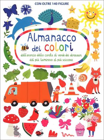 Almanacco dei colori. Ediz. a colori - Nastja Holtfreter - Libro Gallucci 2018, Illustrati | Libraccio.it