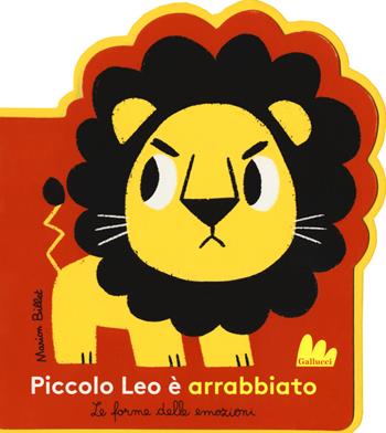 Piccolo Leo è arrabbiato. Le forme delle emozioni. Ediz. a colori - Marion Billet - Libro Gallucci 2018 | Libraccio.it