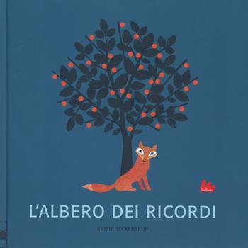 L'albero dei ricordi - Britta Teckentrup - Libro Gallucci 2018, Illustrati | Libraccio.it