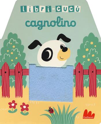 Cagnolino. Libri-cucù con alette di feltro - Yu-Hsuan Huang - Libro Gallucci 2018, Cartonbello | Libraccio.it