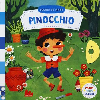 Pinocchio. Scorri le fiabe. Ediz. a colori - Miriam Bos - Libro Gallucci 2018 | Libraccio.it