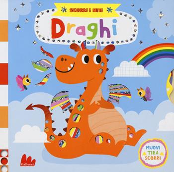 Draghi. Scorri i miti. Ediz. a colori - Yujin Shin - Libro Gallucci 2018 | Libraccio.it