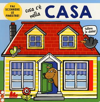 Cosa c'è nella casa. Ediz. a colori - Nicola Friggens, Hannah Cockayne, Kylie Hamley - Libro Gallucci 2019 | Libraccio.it