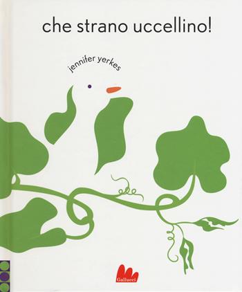 Che strano uccellino! Ediz. a colori - Jennifer Yerkes - Libro Gallucci 2019, Gallerìa | Libraccio.it
