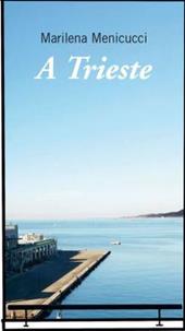 A Trieste