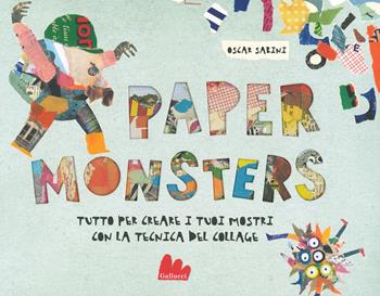 Paper monsters. Ediz. a colori - Oscar Sabini - Libro Gallucci 2019 | Libraccio.it