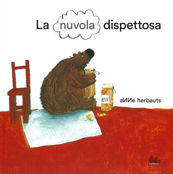 La nuvola dispettosa. Ediz. a colori - Anne Herbauts - Libro Gallucci 2019, Illustrati | Libraccio.it