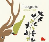 Il segreto. Ediz. illustrata