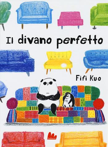 Il divano perfetto. Ediz. a colori - Fifi Kuo - Libro Gallucci 2020, Illustrati | Libraccio.it