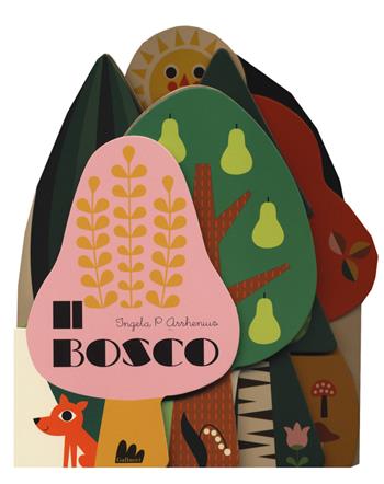 Il bosco - Ingela P. Arrhenius - Libro Gallucci 2020 | Libraccio.it