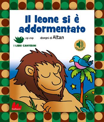 Il leone si è addormentato - Henri Salvador - Libro Gallucci 2023, Cip chip. I libri canterini | Libraccio.it
