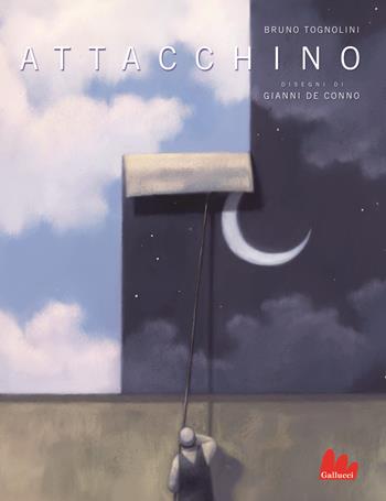 Attacchino - Bruno Tognolini, Gianni De Conno - Libro Gallucci 2020, Illustrati | Libraccio.it