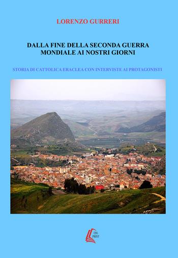 Dalla fine della seconda guerra mondiale ai nostri giorni - Lorenzo Gurreri - Libro EBS Print 2018 | Libraccio.it