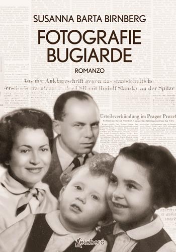 Fotografie bugiarde - Susanna Barta Birnberg - Libro EBS Print 2018 | Libraccio.it