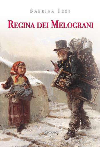 Regina dei melograni - Sabrina Izzi - Libro EBS Print 2019 | Libraccio.it