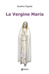 La Vergine Maria