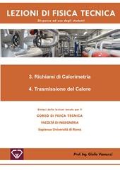 Lezioni di fisica tecnica. Richiami di calorimetria. Trasmissione del calore