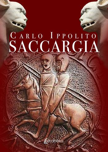 Saccargia. Nuova ediz. - Carlo Ippolito - Libro EBS Print 2019 | Libraccio.it