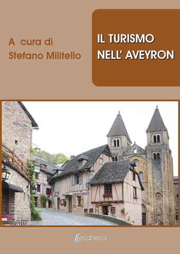 Il turismo nell'Aveyron  - Libro EBS Print 2020 | Libraccio.it
