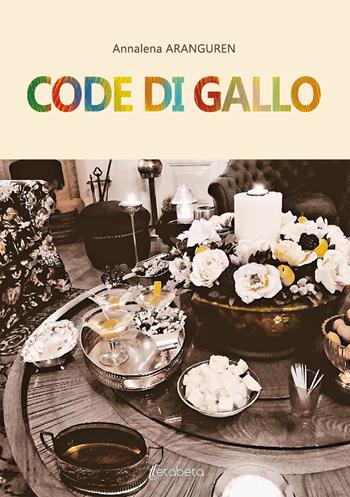 Code di gallo - Annalena Aranguren - Libro EBS Print 2020 | Libraccio.it