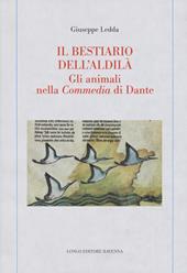 Il bestiario dell'aldilà. Gli animali nella Commedia di Dante