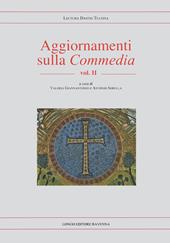 Aggiornamenti sulla «Commedia». Vol. 2