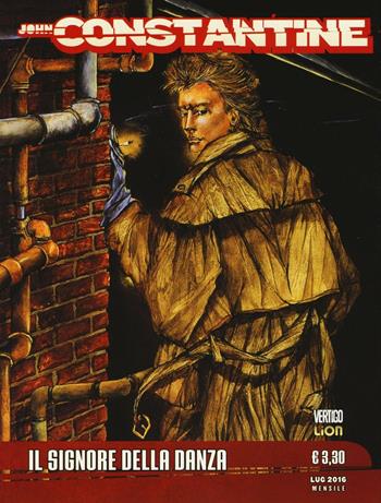 Il signore della danza. John Constantine. Vol. 16  - Libro Lion 2016, Vertigo | Libraccio.it