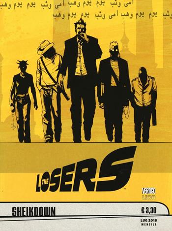 The Losers. Vol. 4: Sheikdown - Andy Diggle, Jock - Libro Lion 2016, Vertigo | Libraccio.it