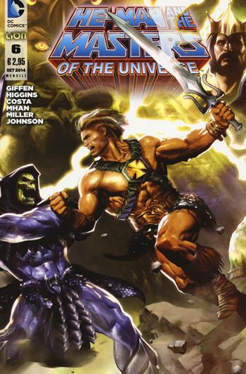 He-Man and the masters of the universe. Vol. 6  - Libro Lion 2016, DC Comics | Libraccio.it