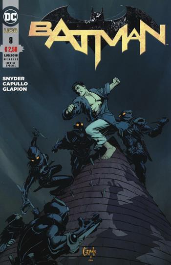 Batman. Vol. 8 - Scott Snyder, Greg Capullo, Jonathan Glapion - Libro Lion 2016, New 52 special | Libraccio.it