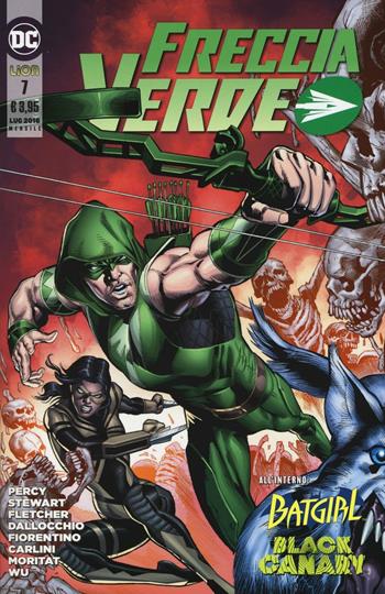 Freccia verde. Vol. 7  - Libro Lion 2016 | Libraccio.it