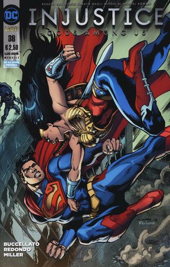 Injustice. Gods among us. Vol. 38  - Libro Lion 2016, DC all star | Libraccio.it