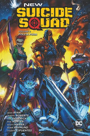 New Suicide Squad. Vol. 1: Follia pura.  - Libro Lion 2016 | Libraccio.it