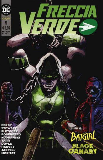 Freccia verde. Vol. 9  - Libro Lion 2016 | Libraccio.it