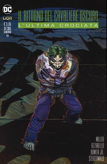 L' ultima crociata. Batman. Il cavaliere oscuro. Prequel - Frank Miller, Brian Azzarello - Libro Lion 2016, DC Multiverse | Libraccio.it