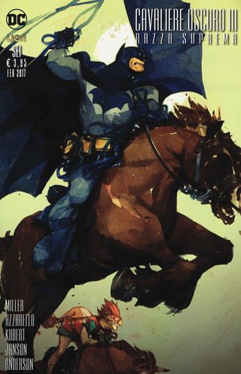 Batman DK III. Razza suprema. Variant B. Vol. 6 - Frank Miller, Brian Azzarello, Andy Kubert - Libro Lion 2017, DC Multiverse | Libraccio.it