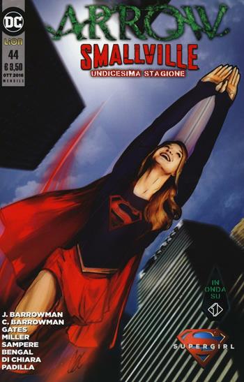 Arrow Smallville. Vol. 44  - Libro Lion 2016 | Libraccio.it
