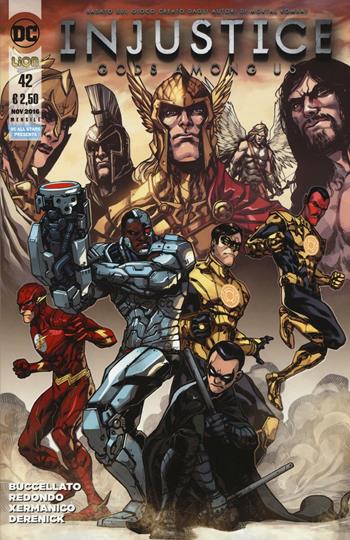 Injustice. Gods among us. Vol. 42 - Brian Buccellato - Libro Lion 2016, DC all star | Libraccio.it