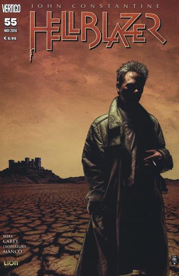 Hellblazer. Vol. 55 - Mike Carey, Leonardo Manco - Libro Lion 2017, Vertigo monthly | Libraccio.it