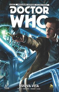 Doctor Who. Undicesimo dottore. Vol. 1 - Al Enwing, Boo Williams, Simon Fraser - Libro Lion 2017, Titan comics | Libraccio.it
