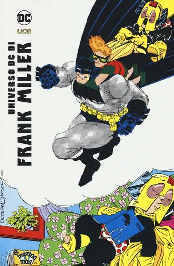 Universo DC di Frank Miller - Frank Miller - Libro Lion 2016, DC Universe | Libraccio.it