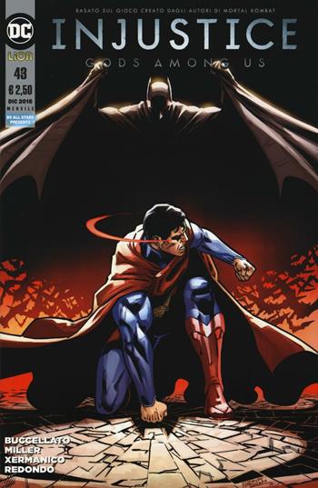 Injustice. Gods among us. Vol. 43 - Brian Buccellato, Mike Miller, Bruno Redondo - Libro Lion 2017 | Libraccio.it