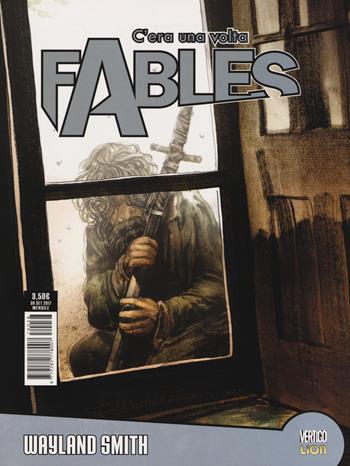 C'era una volta. Fables. Vol. 38 - Bill Willingham - Libro Lion 2017, Vertigo | Libraccio.it